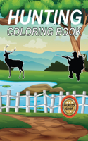 Hunting Coloring Book: Hunting Lover