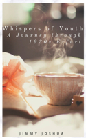 Whispers of Youth
