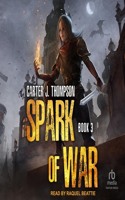 Spark of War Book 3