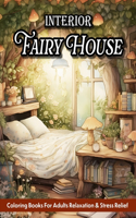 Fairy House Interior