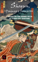 Storie di Shogun, Daimyo e Samurai