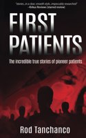 First Patients