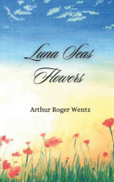 Luna Seas Flowers