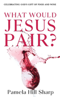 What Would Jesus Pair