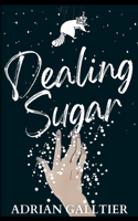 Dealing Sugar