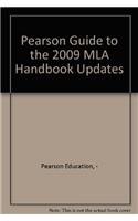 Pearson Guide to the 2009 MLA Handbook Updates