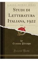 Studi Di Letteratura Italiana, 1922, Vol. 12 (Classic Reprint)