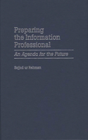 Preparing the Information Professional