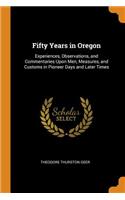 Fifty Years in Oregon