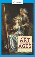 Bundle: Gardner's Art Through the Ages, the Western Perspective, Volume II, Loose-Leaf Version + Mindtap, 2 Terms Printed Access Card