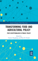 Transforming Food and Agricultural Policy