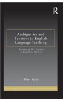 Ambiguities and Tensions in English Language Teaching