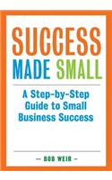 Success Made Small