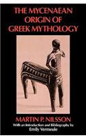 Mycenaean Origin of Greek Mythology