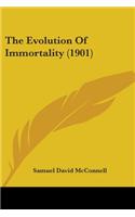 The Evolution Of Immortality (1901)