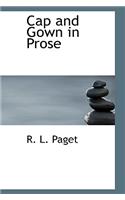 Cap and Gown in Prose