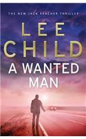 A Wanted Man, A