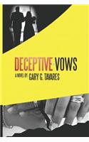 Deceptive Vows