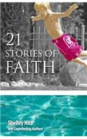 21 Stories of Faith