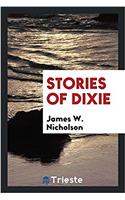 Stories of Dixie