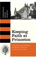 Keeping Faith at Princeton