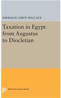 Taxation in Egypt from Augustus to Diocletian