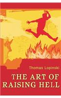 Art of Raising Hell