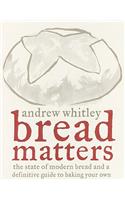 Bread Matters
