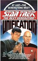 Unification: (Star Trek: The Next Generation)