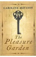The Pleasure Garden