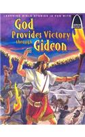 God Provides Victory Through Gideon