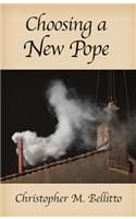 Choosing a New Pope