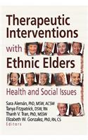 Therapeutic Interventions with Ethnic Elders