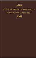 Annual Bibliography of the History of the Printed Book and Libraries