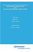 Mixed-Mode Simulation and Analog Multilevel Simulation