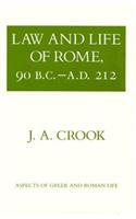 Law and Life of Rome, 90 B.C.-A.D. 212