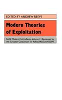 Modern Theories of Exploitation: (Sage Modern Politics Series)