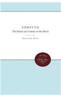 Forsyth: The History of a County on the March