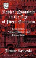 Radical Nostalgia in the Age of Piers Plowman