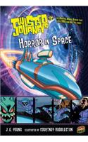 Twisted Journeys 18: Horror in Space