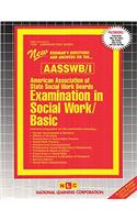 ASWB Examination In Social Work - Basic/Bachelors (ASWB/I): Passbooks Study Guide(Admission Test Series)