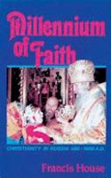 Millennium of Faith: Christia