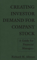 Creating Investor Demand for Company Stock