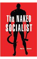 The Naked Socialist