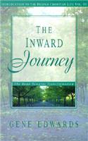 Inward Journey: (Introduction to the Deeper Christian Life)