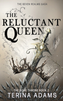 Reluctant Queen