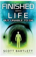 Finished with Life But Unable to Die Omnibus