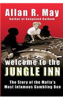 Welcome to the Jungle Inn