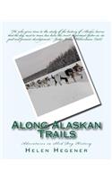 Along Alaskan Trails