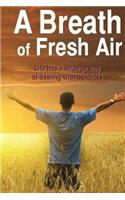 Breath of Fresh Air